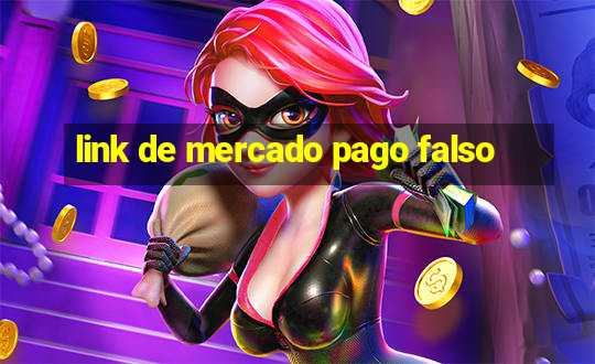 link de mercado pago falso