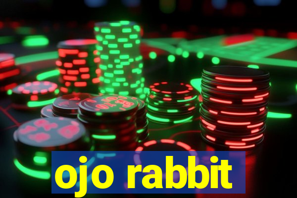 ojo rabbit