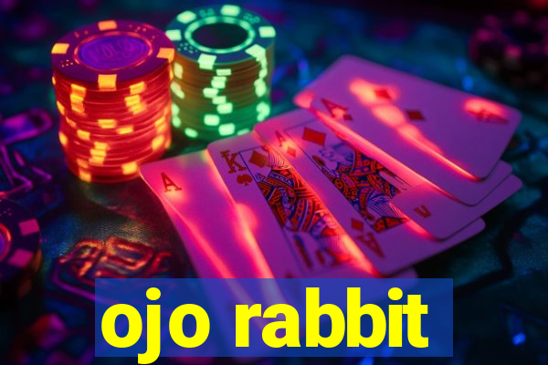 ojo rabbit