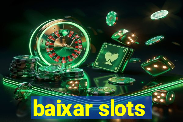 baixar slots