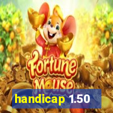 handicap 1.50