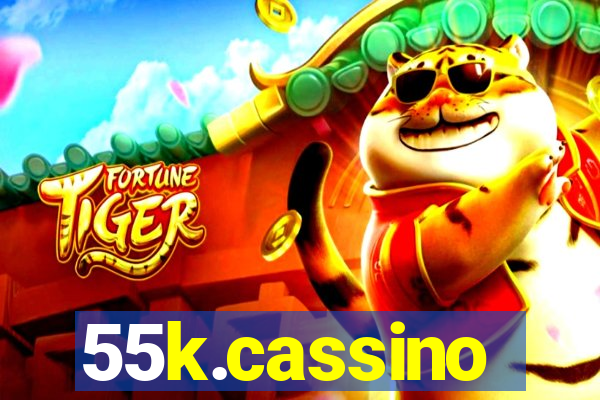 55k.cassino