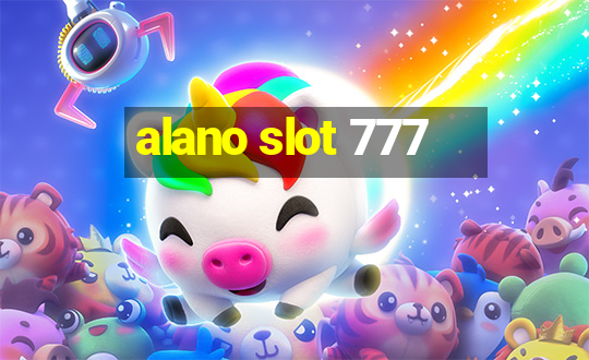 alano slot 777