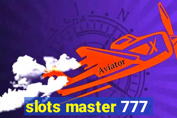 slots master 777