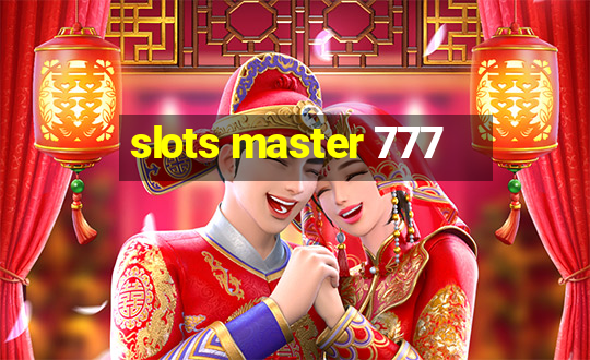 slots master 777