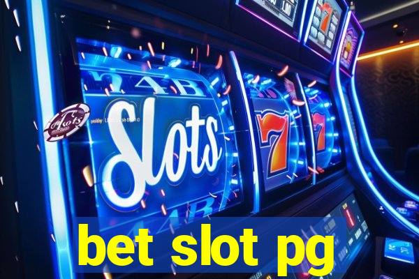 bet slot pg