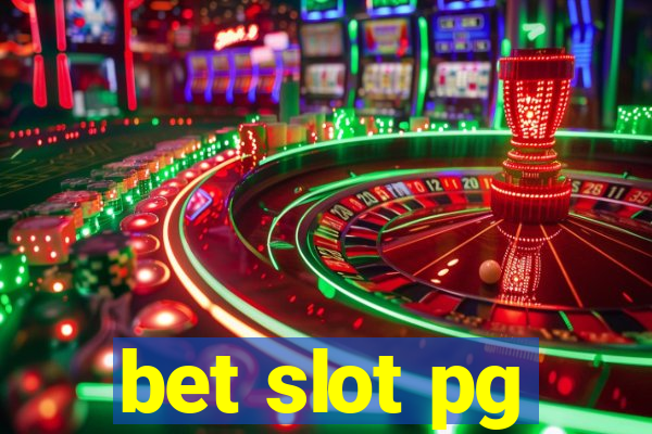 bet slot pg