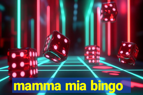 mamma mia bingo