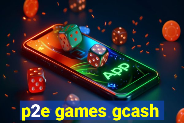 p2e games gcash