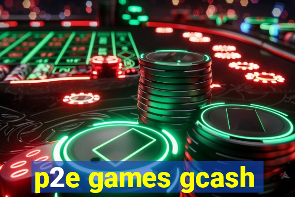 p2e games gcash