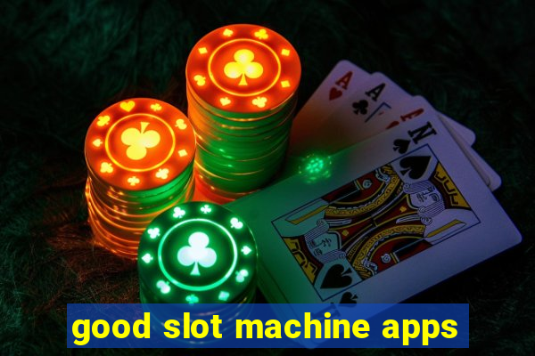 good slot machine apps