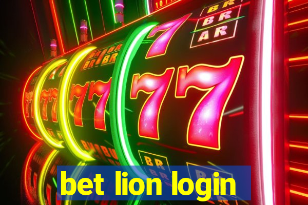 bet lion login