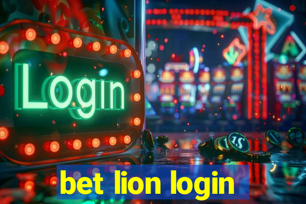 bet lion login