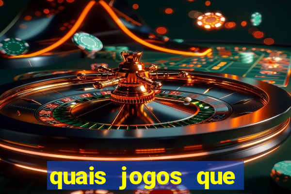 quais jogos que ganha dinheiro