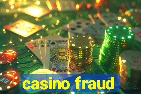 casino fraud