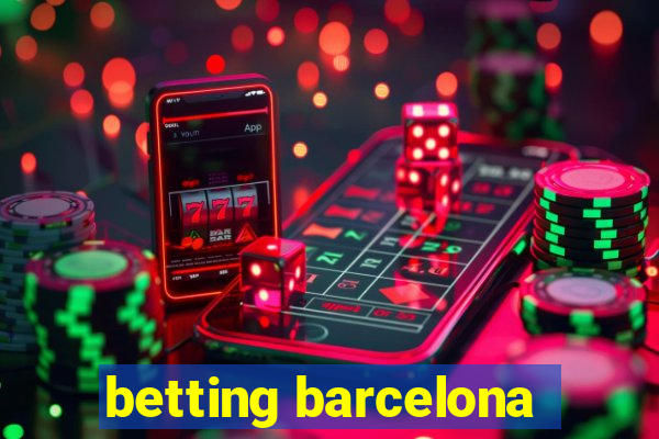 betting barcelona