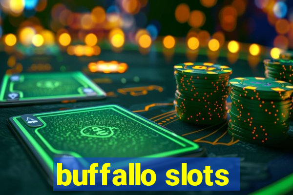 buffallo slots