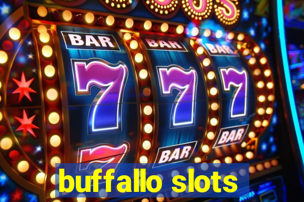 buffallo slots