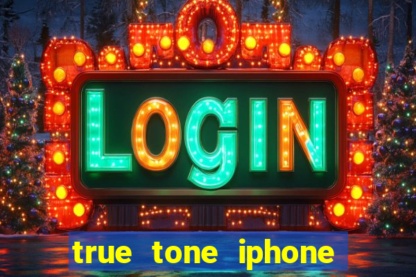 true tone iphone economiza energia