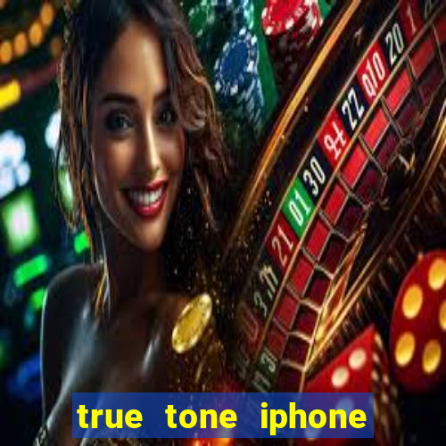 true tone iphone economiza energia