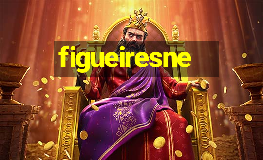 figueiresne