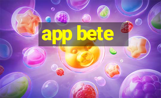 app bete