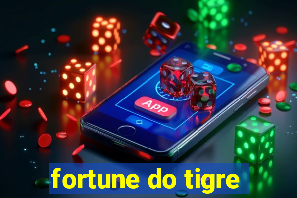 fortune do tigre