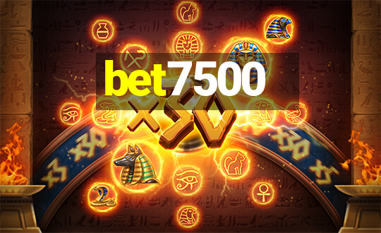 bet7500