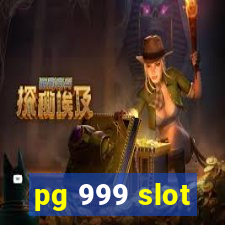 pg 999 slot