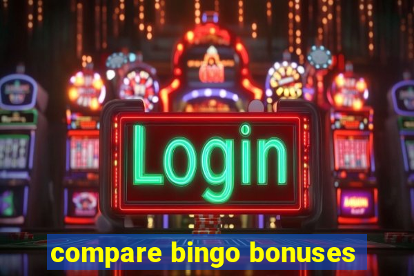 compare bingo bonuses