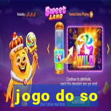 jogo do so