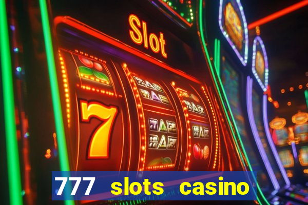 777 slots casino online gcash