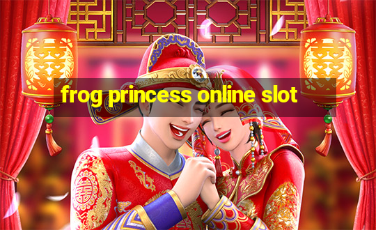 frog princess online slot