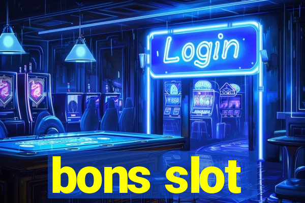 bons slot