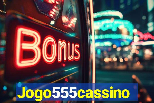 Jogo555cassino