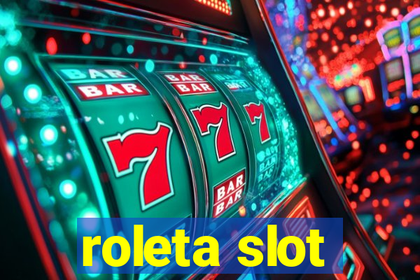 roleta slot