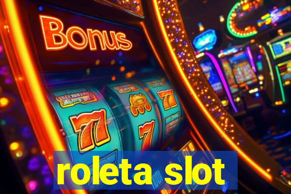 roleta slot