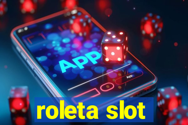 roleta slot