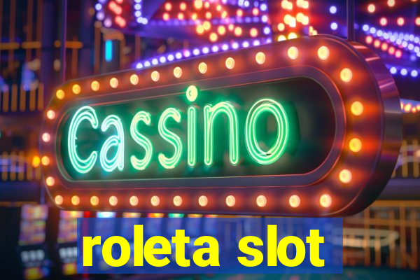 roleta slot