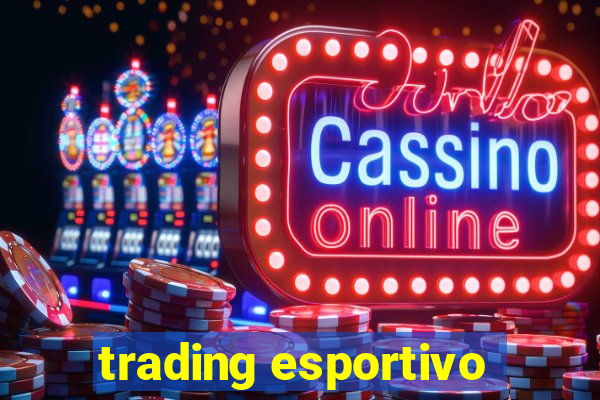 trading esportivo