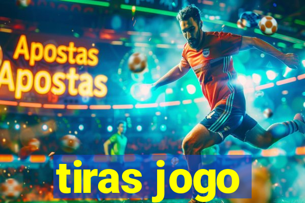 tiras jogo