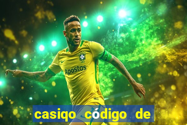 casiqo código de bono de casino