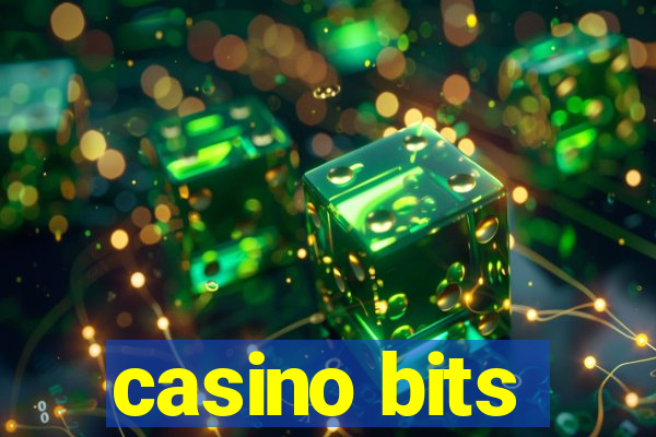 casino bits