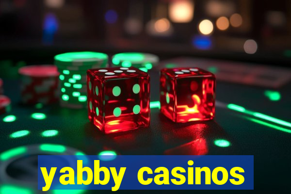 yabby casinos