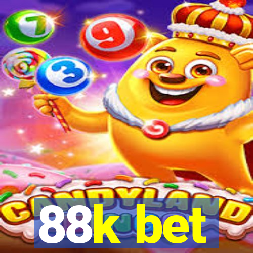 88k bet