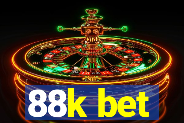 88k bet