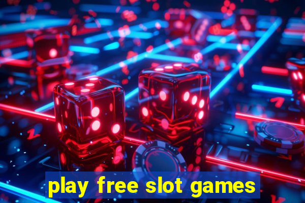 play free slot games