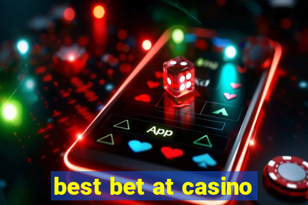 best bet at casino