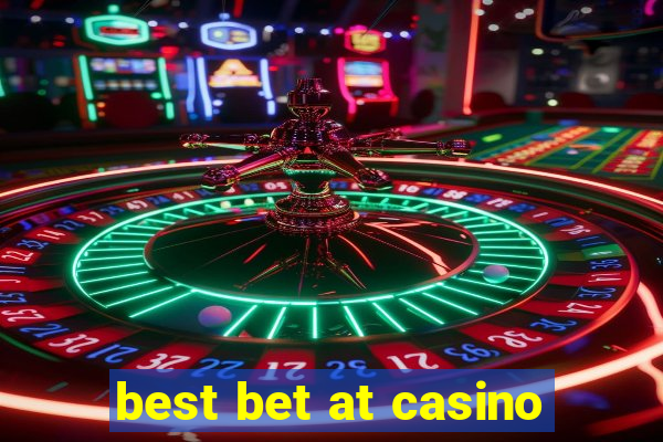 best bet at casino