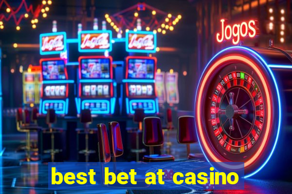 best bet at casino